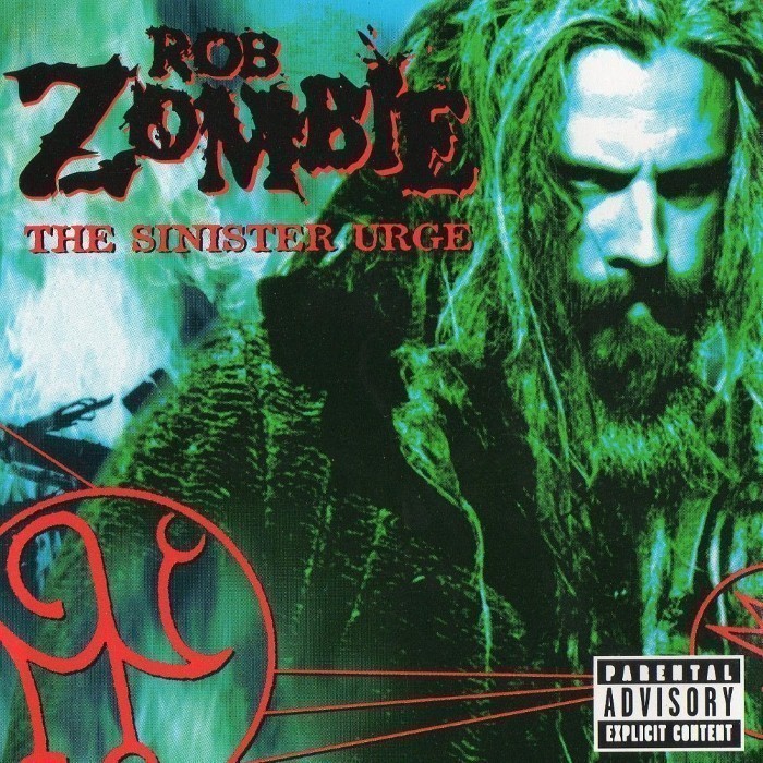 Rob Zombie - The Sinister Urge