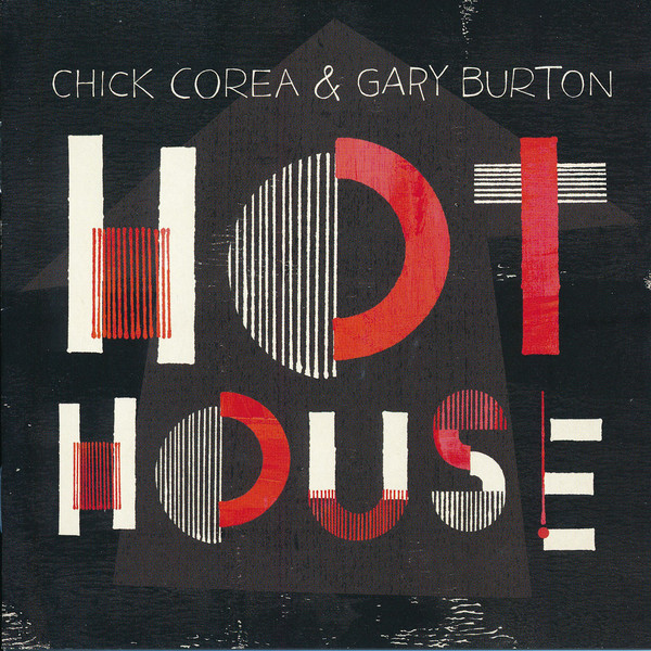 Chick Corea - Hot House