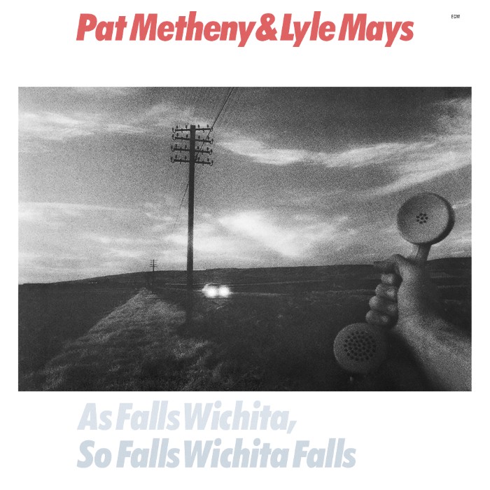 Pat Metheny - As Falls Wichita, So Falls Wichita Falls