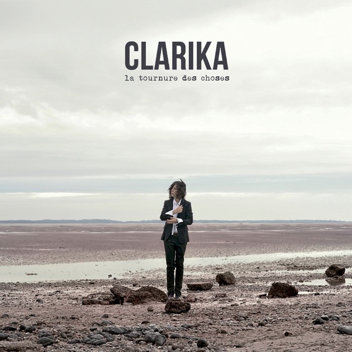 Clarika - La Tournure des choses