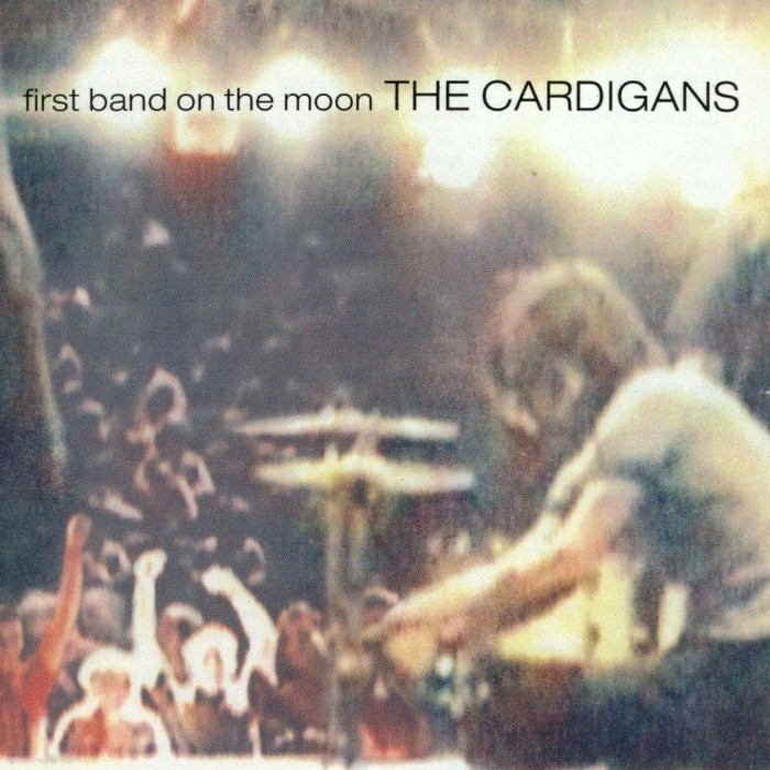 The Cardigans - First Band on the Moon