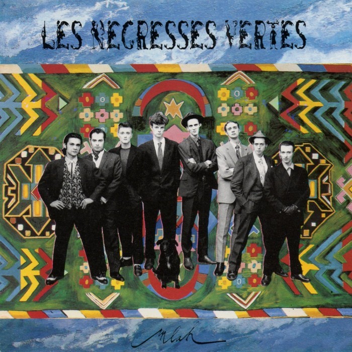Les Negresses vertes - Mlah