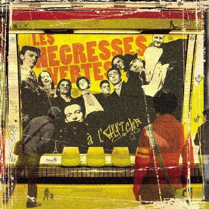 Les Negresses vertes - À l