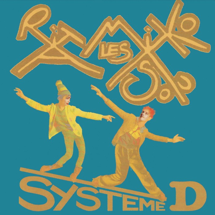 Les Rita Mitsouko - Système D