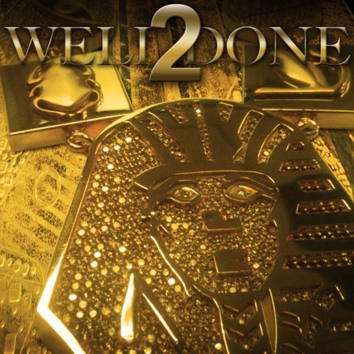 Tyga - Well Done 2