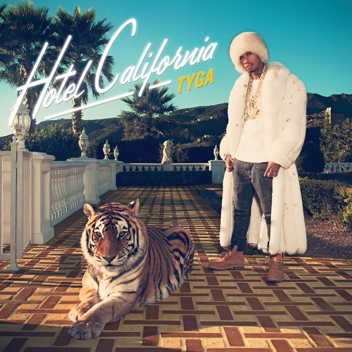 Tyga - Hotel California