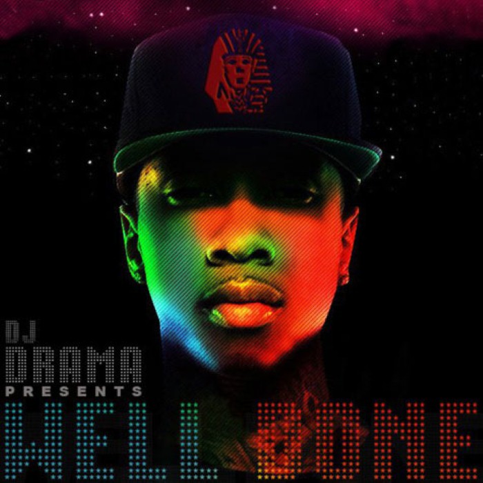 Tyga - Well Done 4