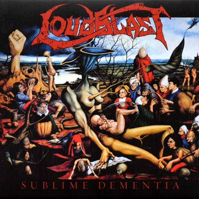 Loudblast - Sublime Dementia