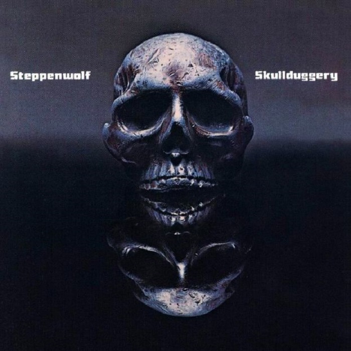 Steppenwolf - Skullduggery