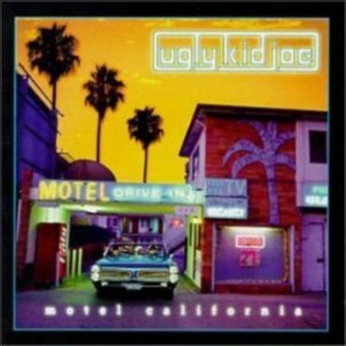 Ugly Kid Joe - Motel California