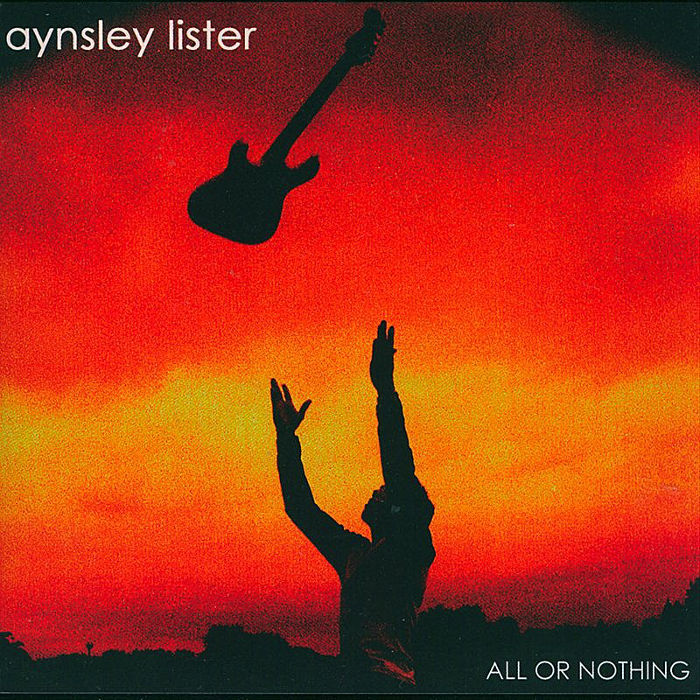 Aynsley Lister - All or Nothing