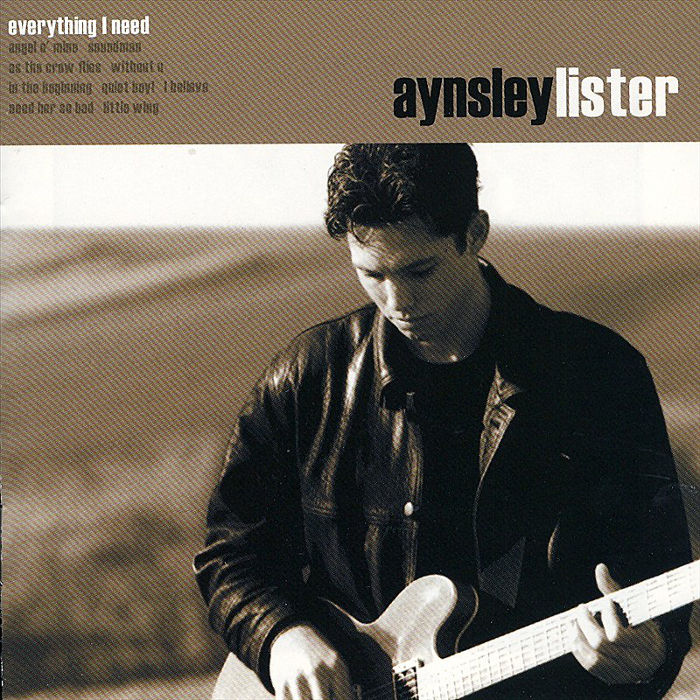 Aynsley Lister - Everything I Need