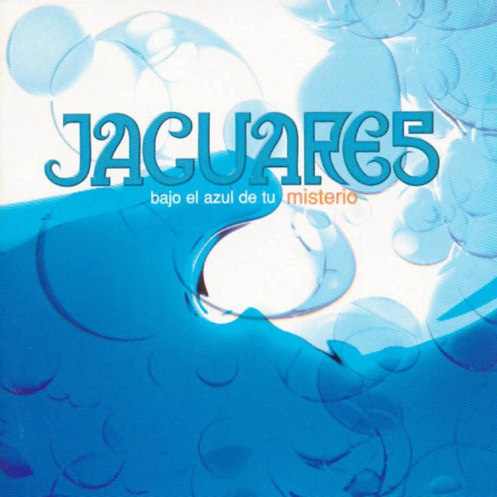 Jaguares - Bajo el azul de tu misterio