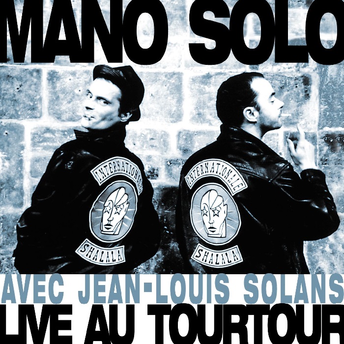 Mano Solo - Internationale Shalala : Live au Tourtour