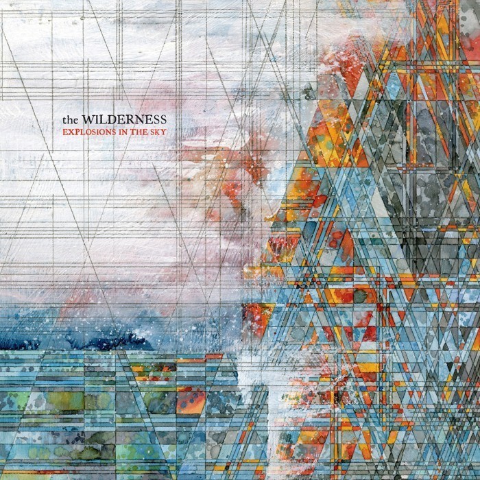 Explosions in the Sky - The Wilderness