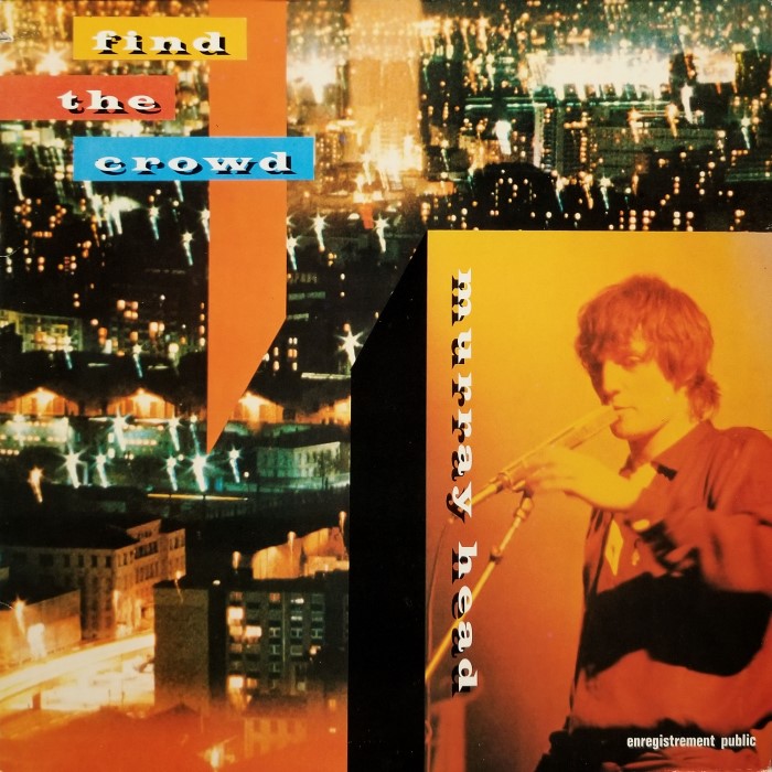 Murray Head - Find the Crowd