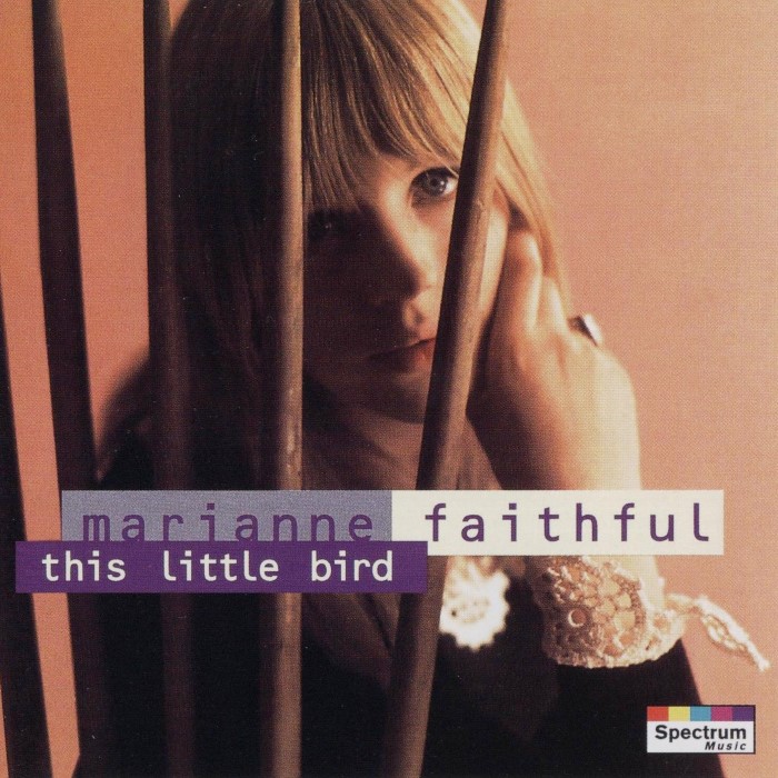 Marianne Faithfull - This Little Bird