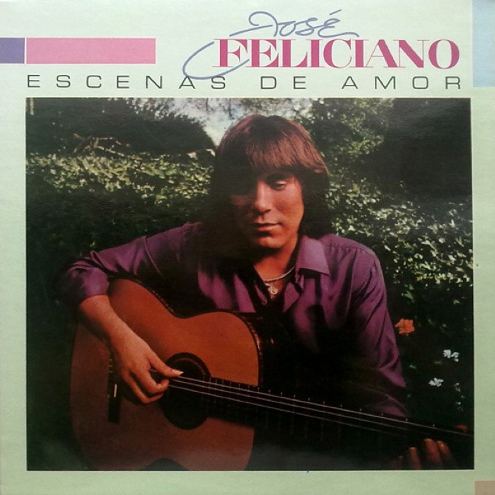 Jose Feliciano - Escenas De Amor