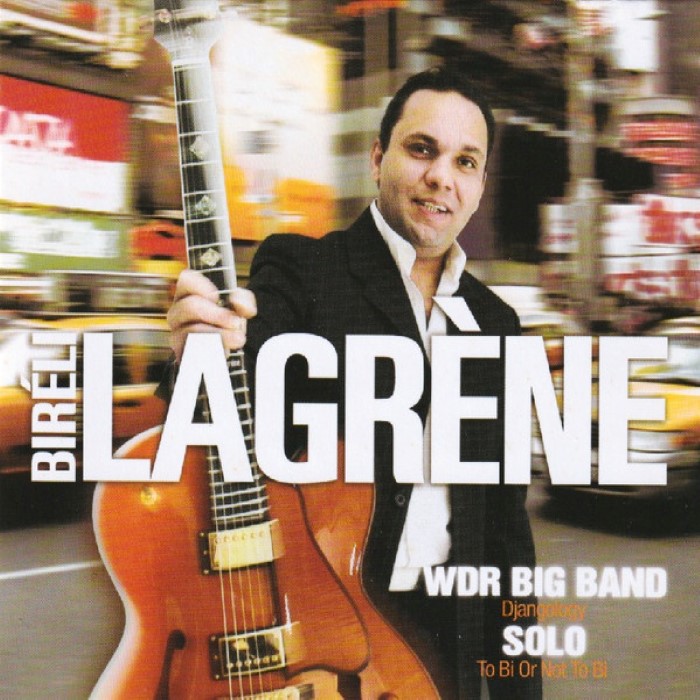 Bireli Lagrene - Djangology: A Tribute to Django Reinhardt