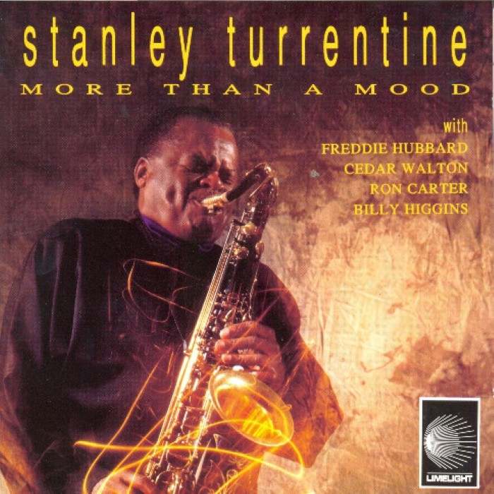 Stanley Turrentine - More Than a Mood