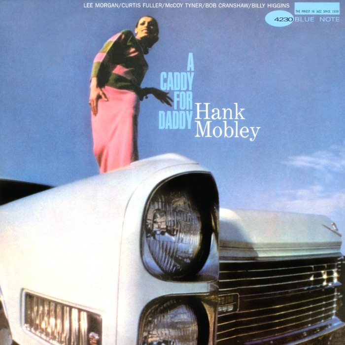 Hank Mobley - A Caddy for Daddy