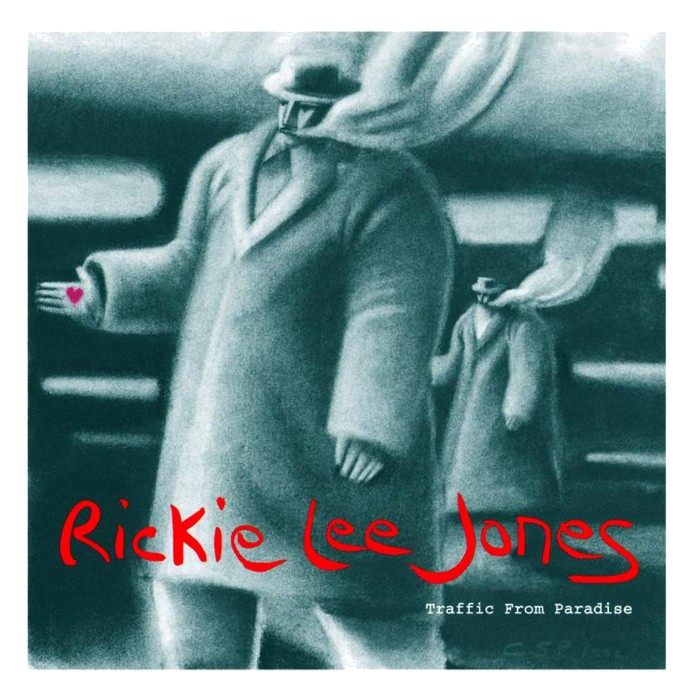 Rickie Lee Jones - Traffic From Paradise