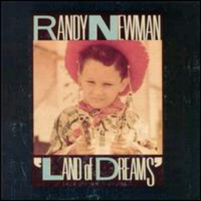 Randy Newman - Land of Dreams