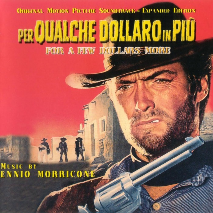 Ennio Morricone - Per qualche dollaro in più