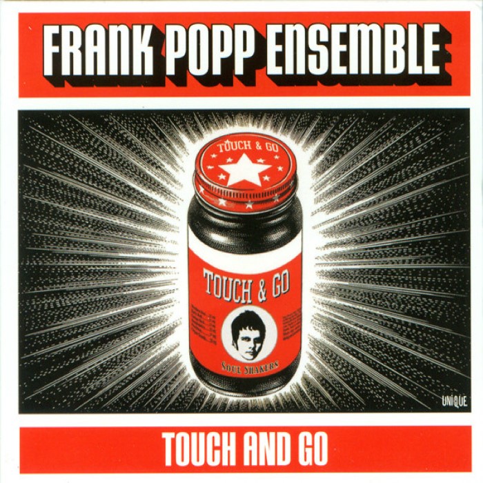 The Frank Popp Ensemble - Touch and Go