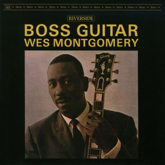 Wes Montgomery - Boss Guitar