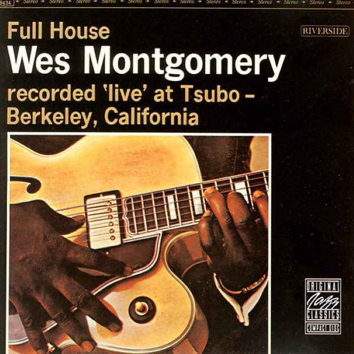 Wes Montgomery - Full House