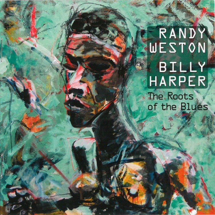 Randy Weston - The Roots of the Blues