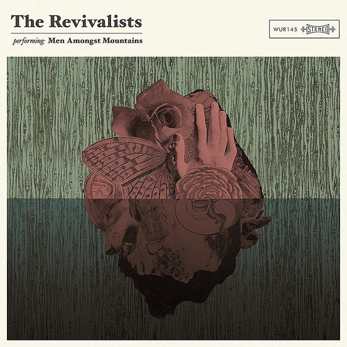 The Revivalists - Men Amongst Mountains