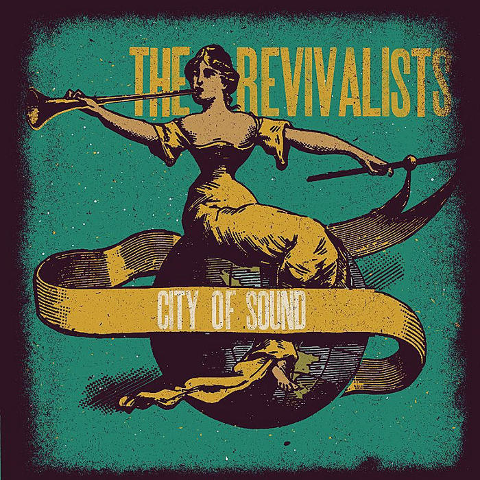 The Revivalists - City of Sound