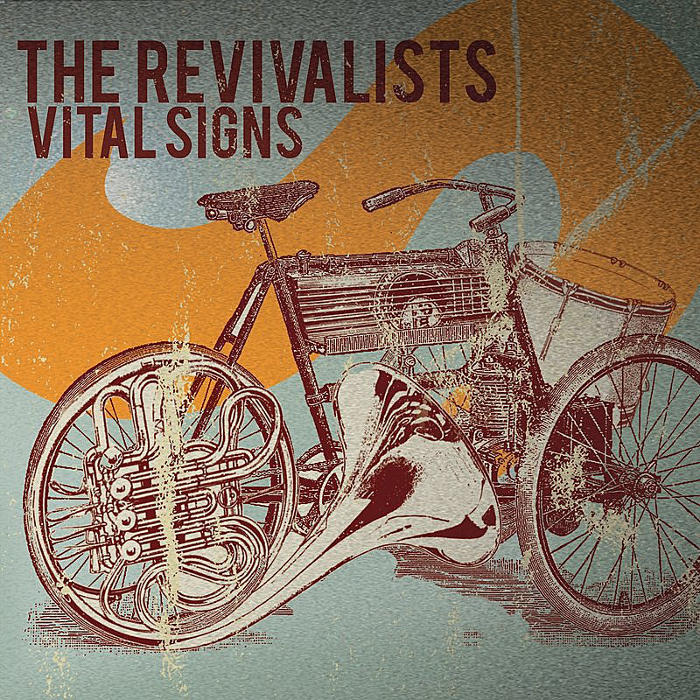 The Revivalists - Vital Signs