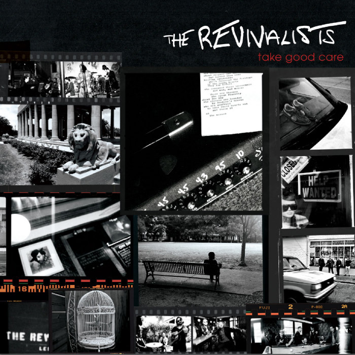 The Revivalists - Take Good Care