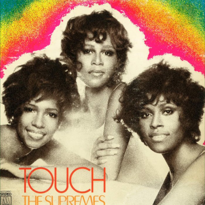 The Supremes - Touch