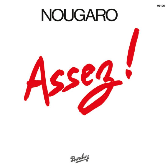 Claude Nougaro - Assez !