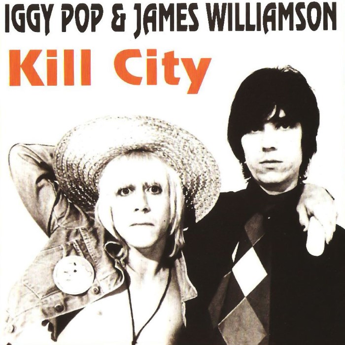 Iggy Pop - Kill City