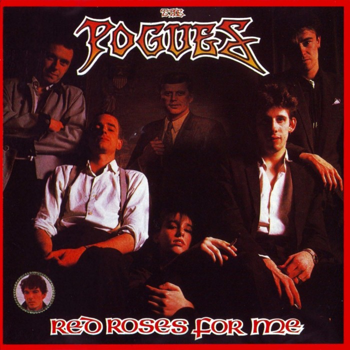 The Pogues - Red Roses for Me