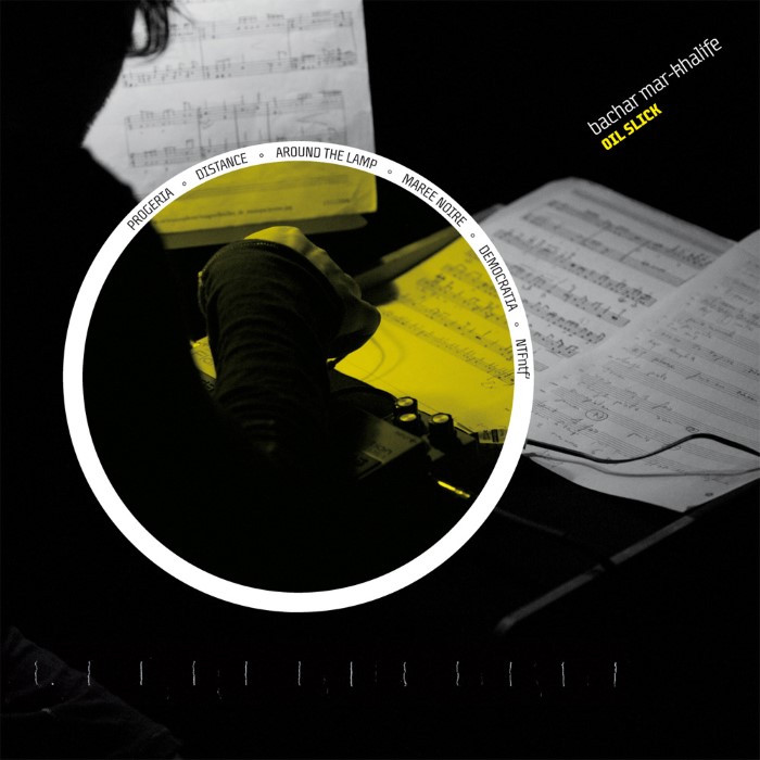 Bachar Mar-Khalife - Oil Slick