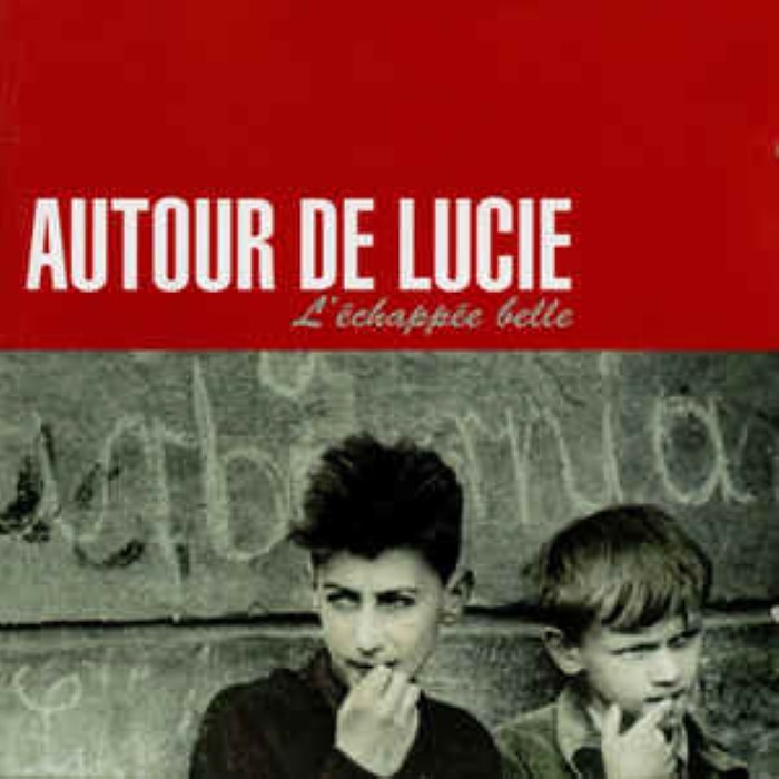 Autour De Lucie - L