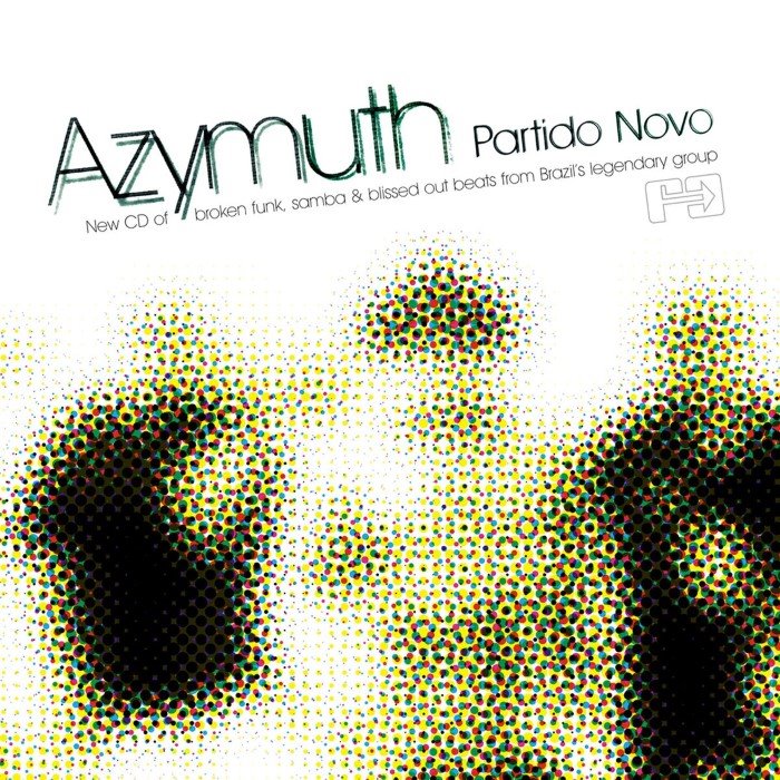 Azymuth - Partido Novo