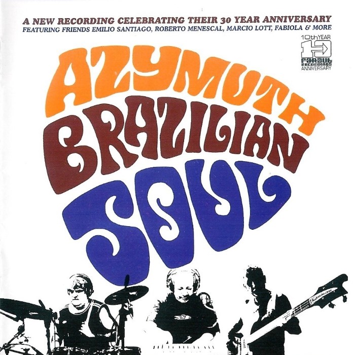 Azymuth - Brazilian Soul