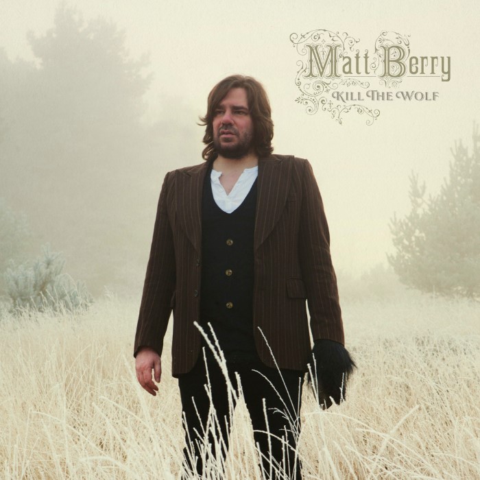 Matt Berry - Kill The Wolf