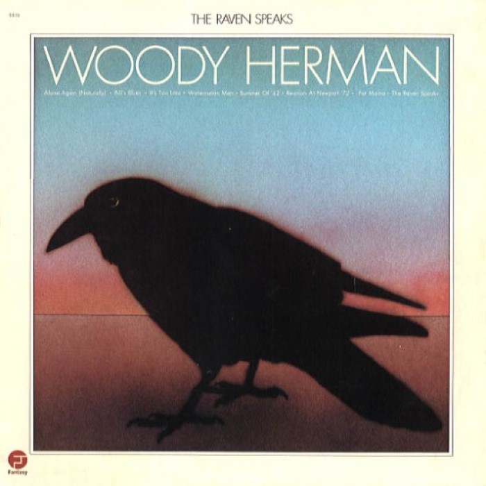 Woody Herman - The Raven Speaks