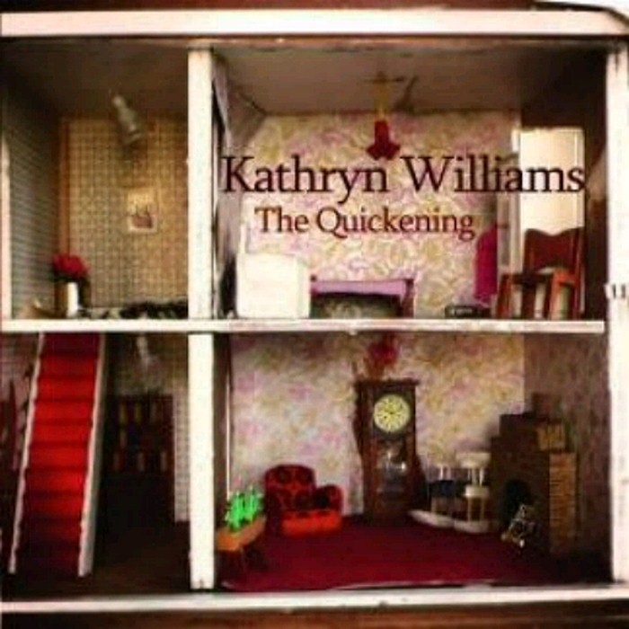 Kathryn Williams - The Quickening