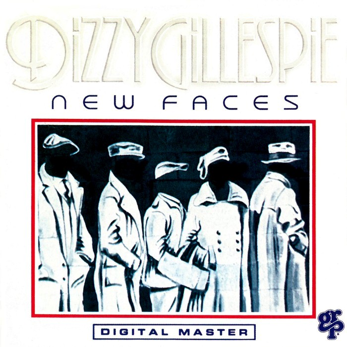 Dizzy Gillespie - New Faces