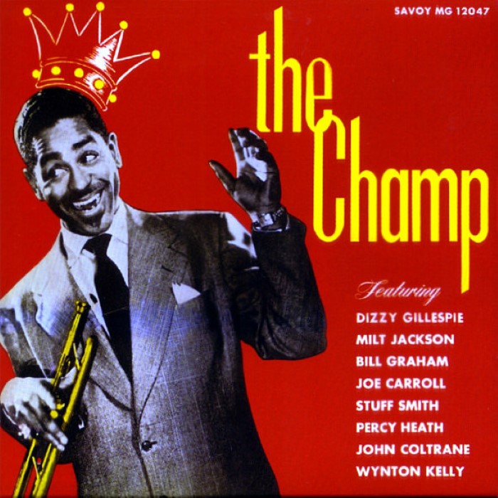 Dizzy Gillespie - The Champ