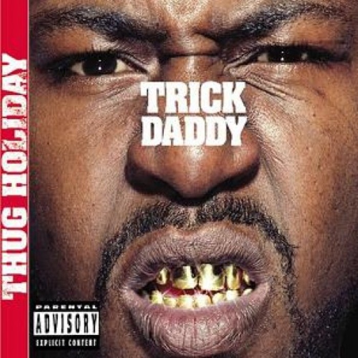 Trick Daddy - Thug Holiday